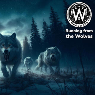 Running from the Wolves