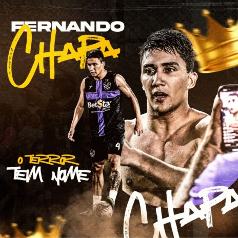 Fernando Chapa o Terror Tem Nome | Boomplay Music