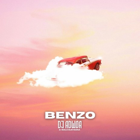 Benzo ft. Malcolm Nuna | Boomplay Music
