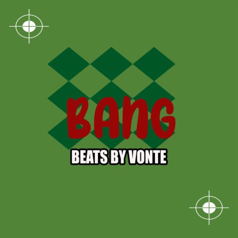 BANG (INSTRUMENTAL) | Boomplay Music