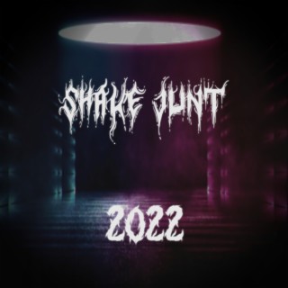 Shake Junt 2022