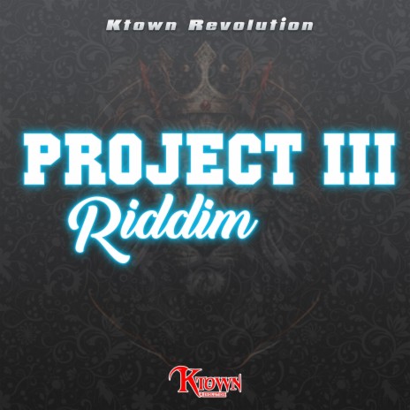 Project 3 Riddim | Boomplay Music