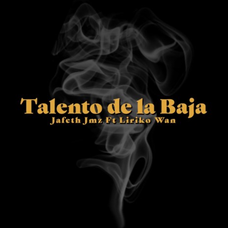 Talento De La Baja | Boomplay Music