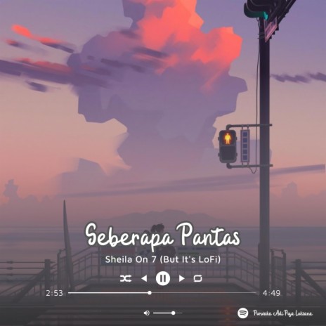 Seberapa Pantas (But It's LoFi) | Boomplay Music