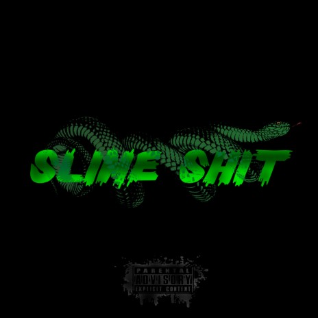Slime Shit ft. Old Blxck, Ale Rocha, P0P & Mxth | Boomplay Music