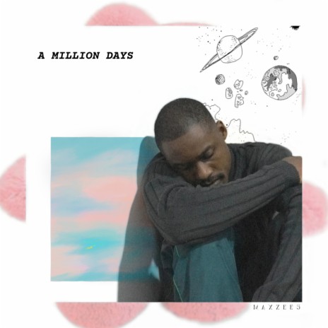 A Million Days | Boomplay Music