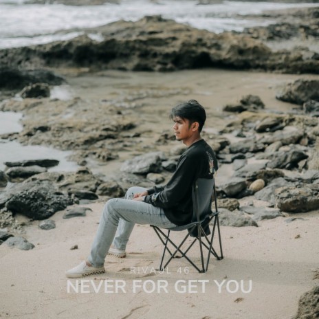 Never Forget You | Boomplay Music