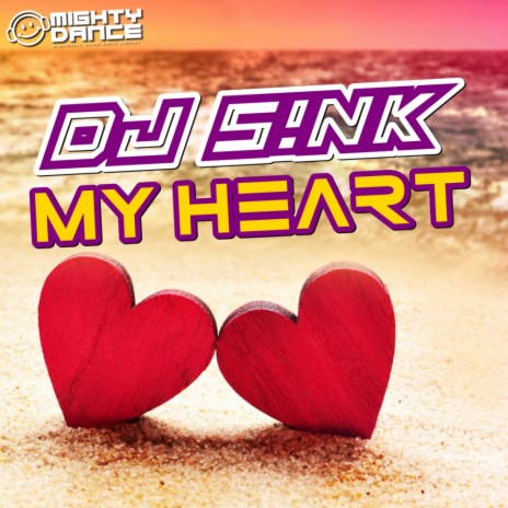 My Heart (Radio Mix)