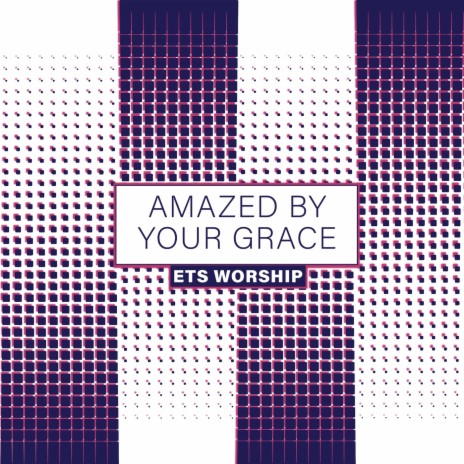 Amazed by Your Grace (feat. Tatiana Ouedraogo & David Gabriel)