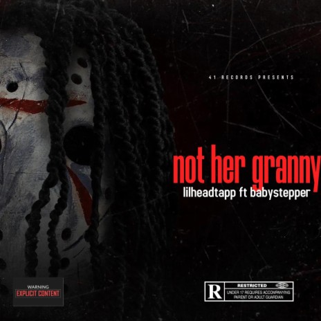 Not her granny | Boomplay Music