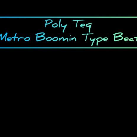 Metro boomin type