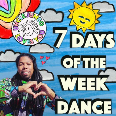 7 Days of the Week Dance | Boomplay Music