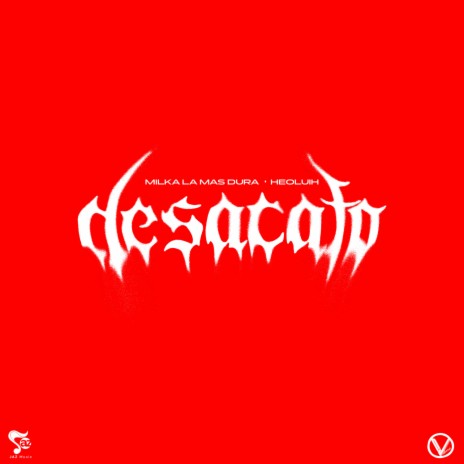 DESACATO ft. HeoLuih | Boomplay Music