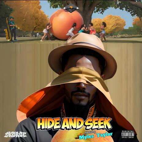 Hide And Seek ft. Myles Taylor | Boomplay Music