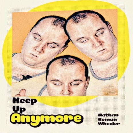 Keep Up Anymore | Boomplay Music