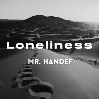 Loneliness lyrics | Boomplay Music