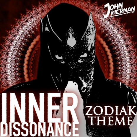 Inner Dissonance (Zodiak's Theme) | Boomplay Music