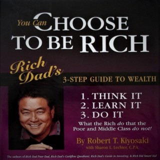 CHOOSE TO BE RICH -THINK IT (DISC 1)