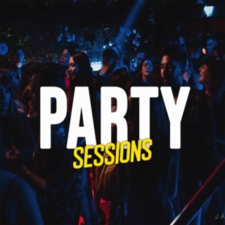 Party Sessions