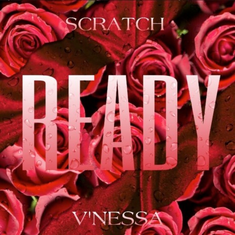 Ready ft. Scratch