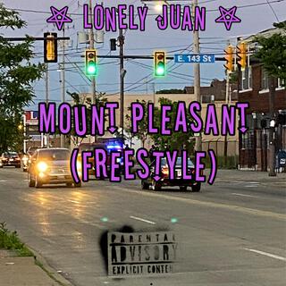 Mount Pleasant (Freestyle) lyrics | Boomplay Music