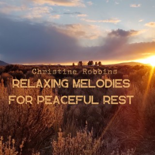 Relaxing Melodies for Peaceful Rest