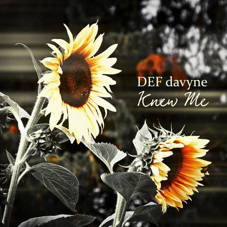 Knew Me | Boomplay Music