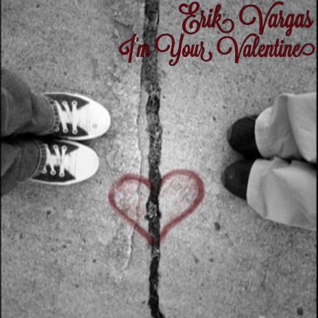 Im Your Valentine | Boomplay Music
