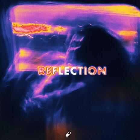 Reflection | Boomplay Music