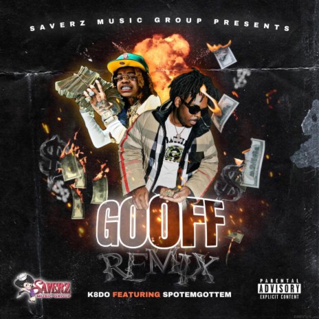 Go Off (feat. SpotemGottem) (Remix) | Boomplay Music