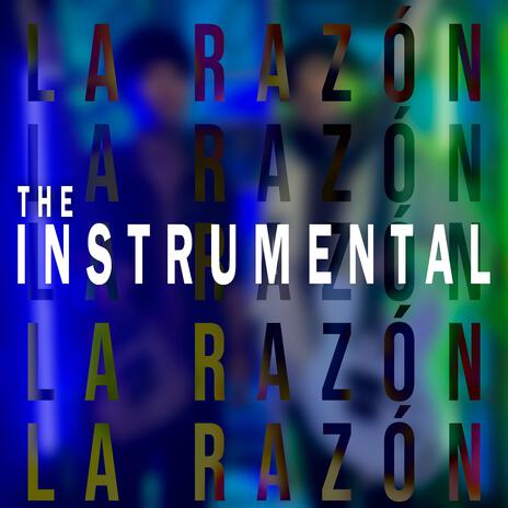 La Razón (Instrumental) | Boomplay Music