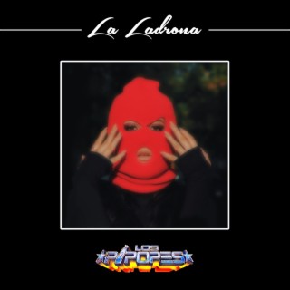 La Ladrona