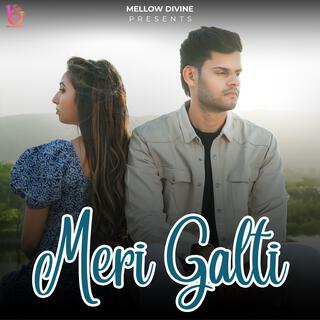 Meri Galti, Maan Ashiwal