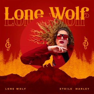 Lone Wolf lyrics | Boomplay Music