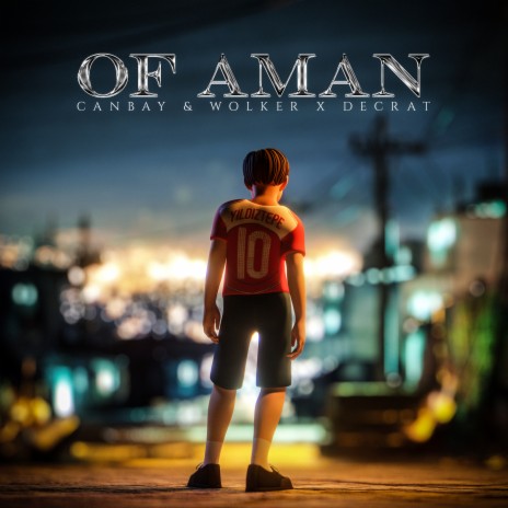 Of Aman ft. Decrat | Boomplay Music