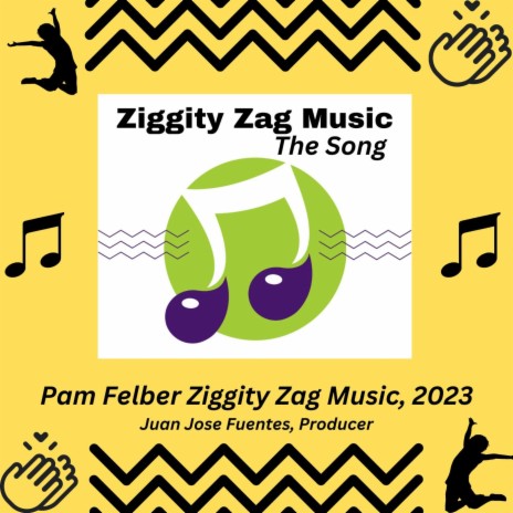 Ziggity Zag Music, The Song | Boomplay Music