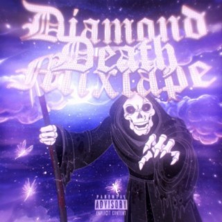Diamond Death Mixtape
