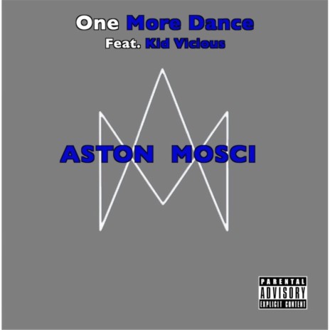 One More Dance (feat. Kid Vicious) | Boomplay Music