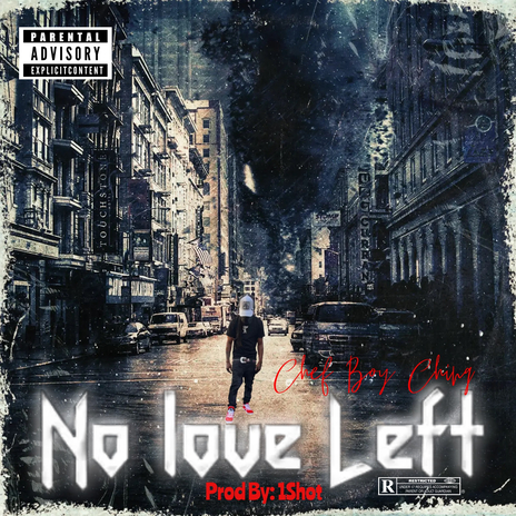 No Love Left ft. 1SHOT | Boomplay Music