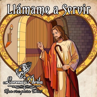 Llámame a Servir