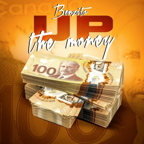 Up the Money | Boomplay Music