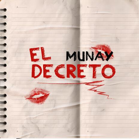 El Decreto | Boomplay Music