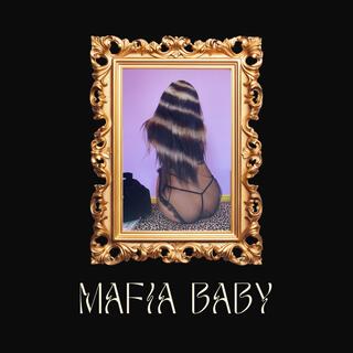 Mafia Baby lyrics | Boomplay Music