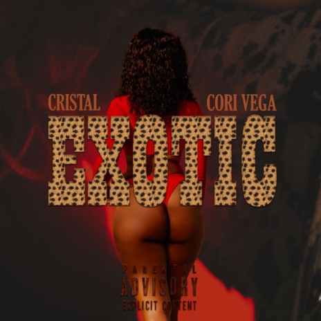 Exotic ft. Cori Vega | Boomplay Music