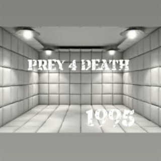 Prey 4 Death 1995