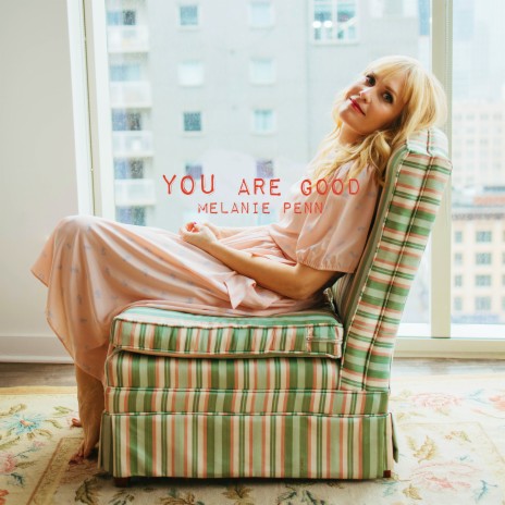 You Are Good | Boomplay Music