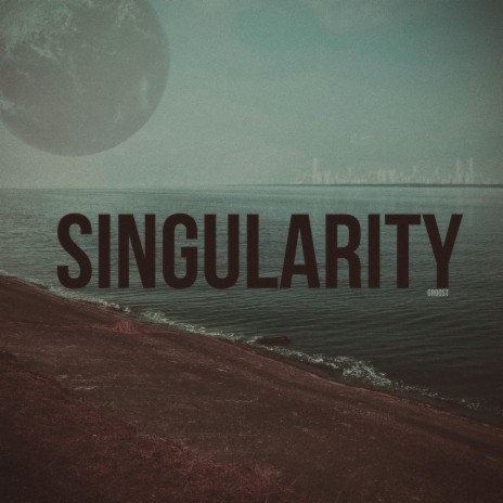 Singularity ft. cheeze