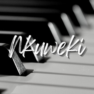 Nkuweki lyrics | Boomplay Music