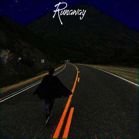 Runaway | Boomplay Music