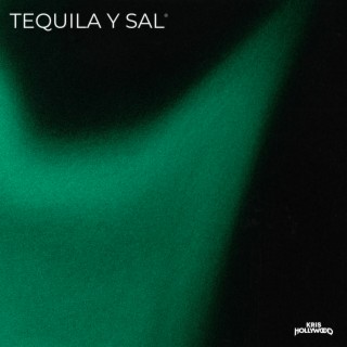 TEQUILA Y SAL